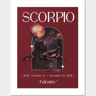 I desire Scorpio Zodiac Sign Posters and Art